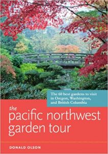 Pacific NW Garden Tour